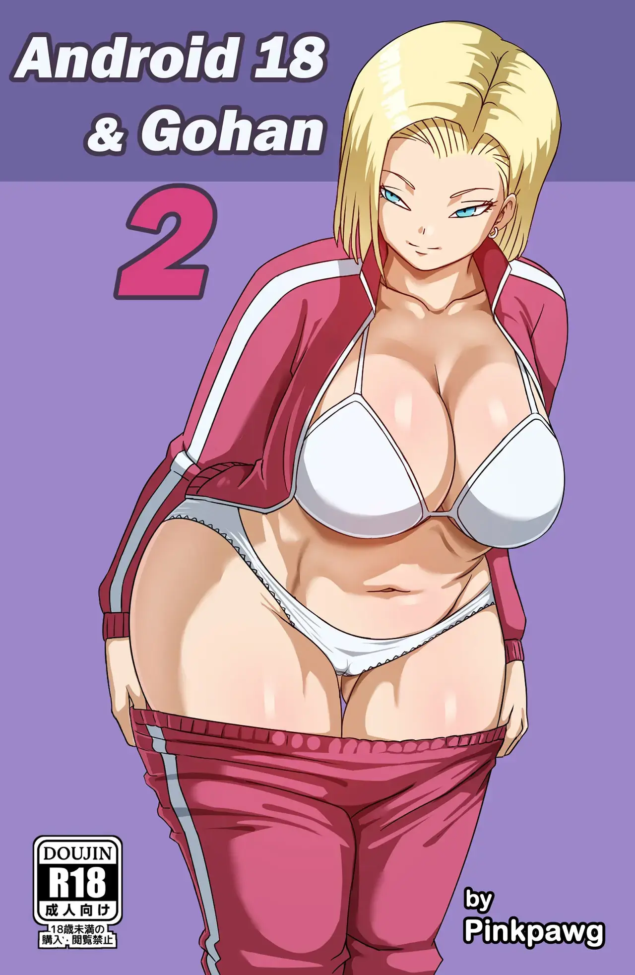 Androide 18 Y Gohan: Parte 2 [Pink Pawg]
