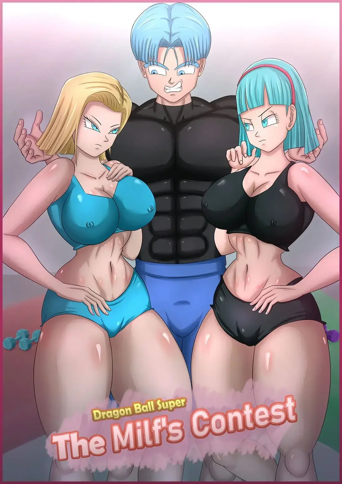 The MILF’s Contest: Bulma Vs. 18